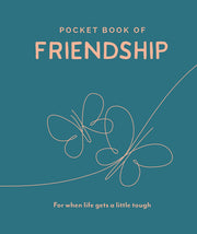 Pocket Book of Friendship: For When Life Gets a Little Tough (Pocket Books Series)
