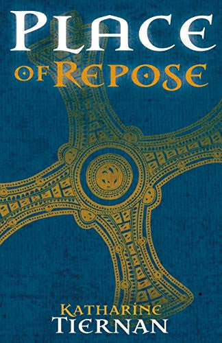 Place of Repose: St Cuthbert's Last Journey: 2 (The Cuthbert Novels)