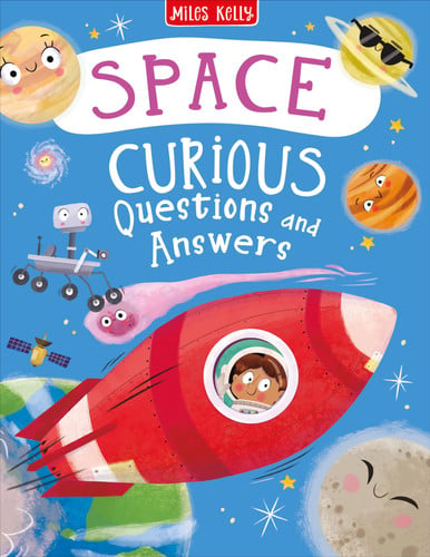 Space Curious Questions and Answers (Curious Questions & Answers)
