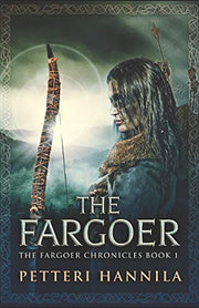 The Fargoer (The Fargoer Chronicles)