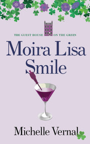 Moira Lisa Smile (The Irish Guesthouse on the Green Series)