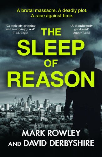 The Sleep of Reason: a compelling thriller about toxic politics and the radicalisation of young men