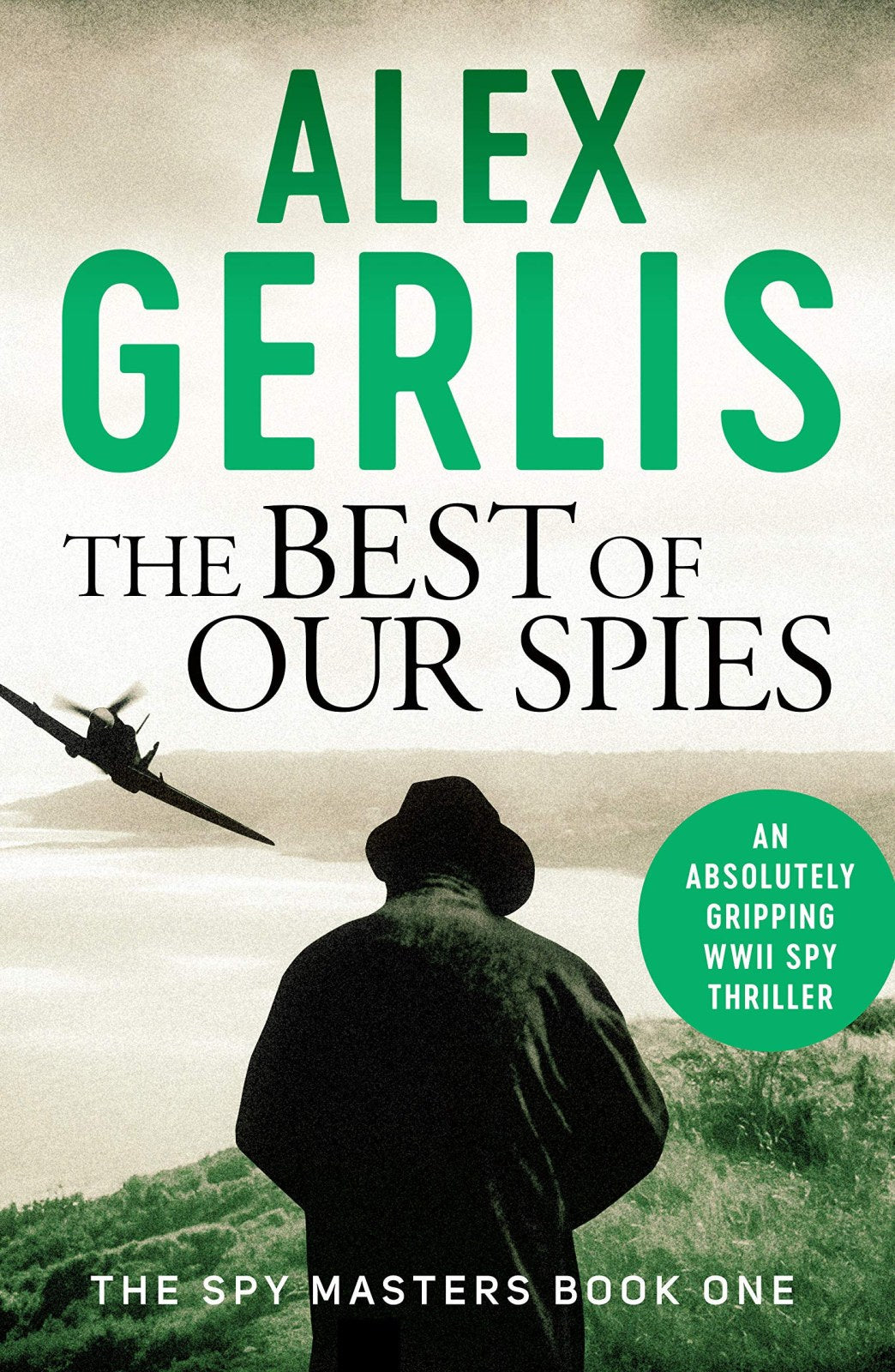 The Best of Our Spies: 1 (Spy Masters, 1)