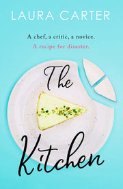 The Kitchen: A feel-good novel of unexpected friendship and romance