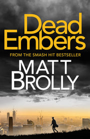 Dead Embers: 3 (DCI Michael Lambert crime series, 3)