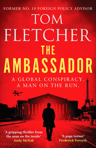 The Ambassador: A gripping international thriller: 1 (Diplomat Thrillers, 1)