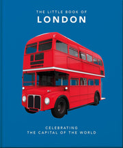 The Little Book of London: The Greatest City in the World: 1