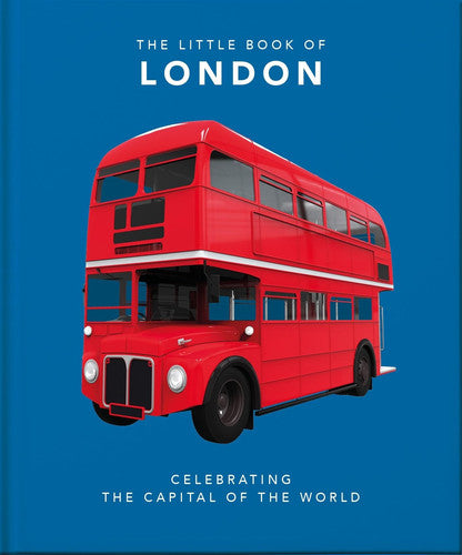 The Little Book of London: The Greatest City in the World: 1