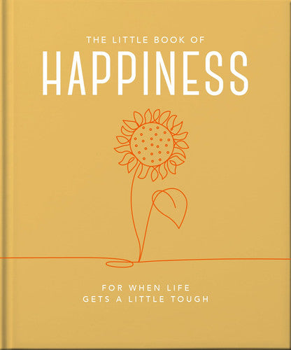 The Little Book of Happiness: For when life gets a little tough: 2