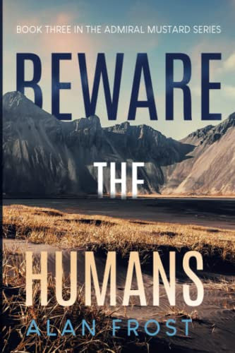 Beware The Humans