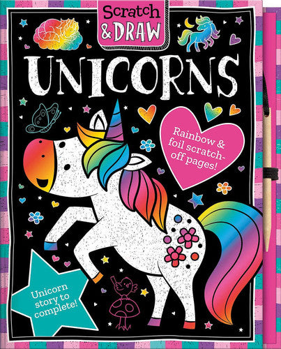 Scratch and Draw Unicorns: A Creative Scratch Art & Drawing Activity Book for Children Aged 5+