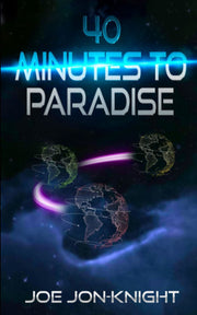 40 Minutes to Paradise