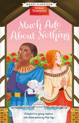 Shakespeare: Much Ado About Nothing (Easy Classics): 8 (The William Shakespeare Children's Collection (Series 1))