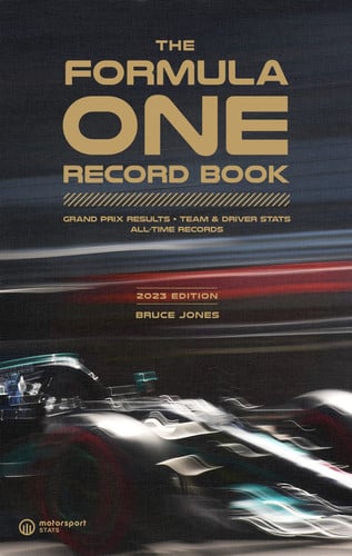 Formula One Record Book 2023: Grand Prix Results, Team & Driver Stats, All-Time Records