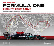 Formula One Circuits from Above 2022 (2022): Legendary Tracks in High-Definition Satellite Photography