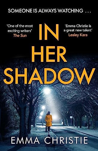 In Her Shadow: An absolutely gripping Times Thriller of the Month