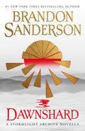 Dawnshard: A Stormlight Archive novella: by Brandon Sanderson