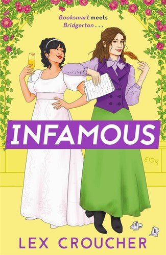 Infamous: 'Bridgerton's wild little sister. So much fun!' Sarra Manning