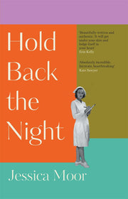 Hold Back the Night: The most gripping, emotional novel you'll read this year - shortlisted for the HWA Gold Crown award