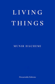 Living Things: Munir Hachemi
