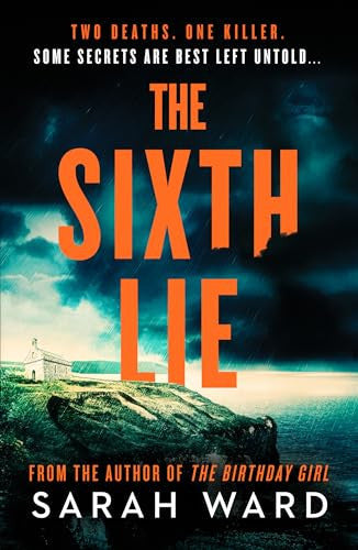 The Sixth Lie: A gripping Welsh crime thriller (Mallory Dawson Crime Thriller, 2)