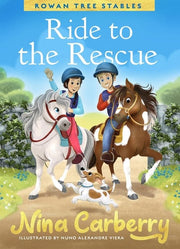 Rowan Tree Stables 1 : Ride to the Rescue