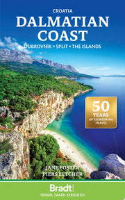 Bradt Croatia Dalmatian Coast (Travel Guide): including Dubrovnik, Split and the Islands