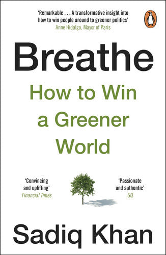 Breathe: How to Win A Greener World