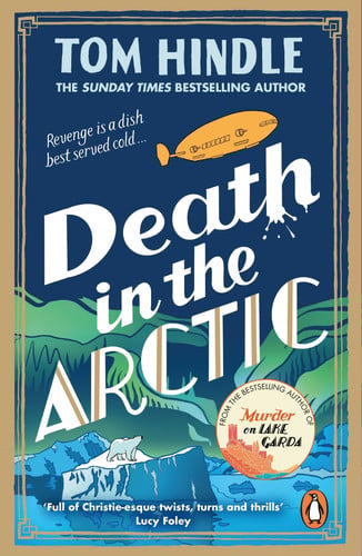 Death in the Arctic: The gripping Sunday Times bestselling murder mystery