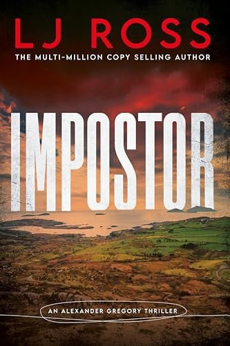 Impostor: The gripping psychological thriller from the bestselling author of Holy Island: 1 (The Alexander Gregory Thrillers, 1)