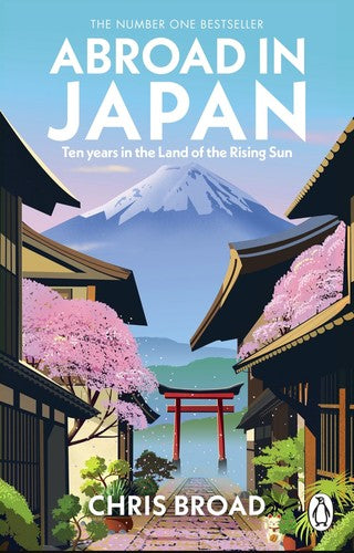 Abroad in Japan: The No. 1 Sunday Times Bestseller