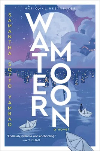 Water Moon: The Sunday Times bestselling fantasy novel that takes you on a magical and healing adventure