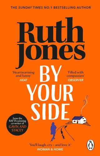 By Your Side: The uplifting read-in-one-sitting read from the Sunday Times No.1 Bestselling Author and Gavin & Stacey co-creator