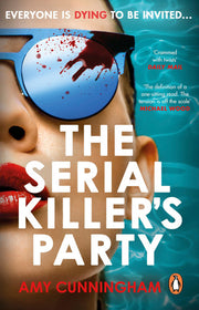 The Serial Killer's Party: The most addictive psychological thriller of 2025, with a jaw-dropping twist