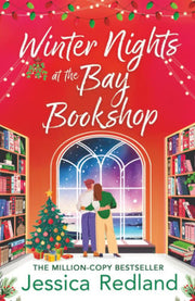 Winter Nights at the Bay Bookshop: A heartwarming and uplifting read from MULTI-MILLION COPY BESTSELLER Jessica Redland (The Castle Street Collection, 5)