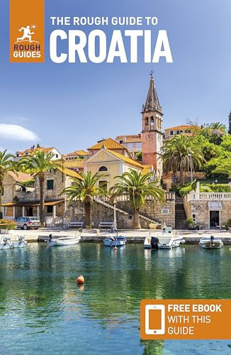 The Rough Guide to Croatia: Travel Guide with eBook (Rough Guides Main Series)