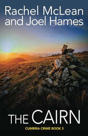 The Cairn: 3 (Cumbria Crime)