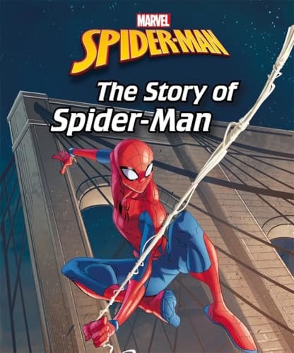 Marvel Spider-Man: The Story of Spider-Man (Illustrated Picture Book)