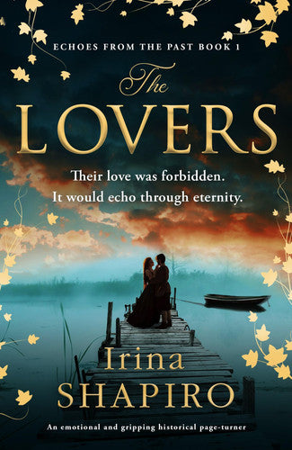 The Lovers: An emotional and gripping historical page-turner: 1 (Echoes from the Past)