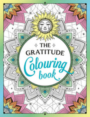The Gratitude Colouring Book: A Joyful Journey of Colour and Creativity