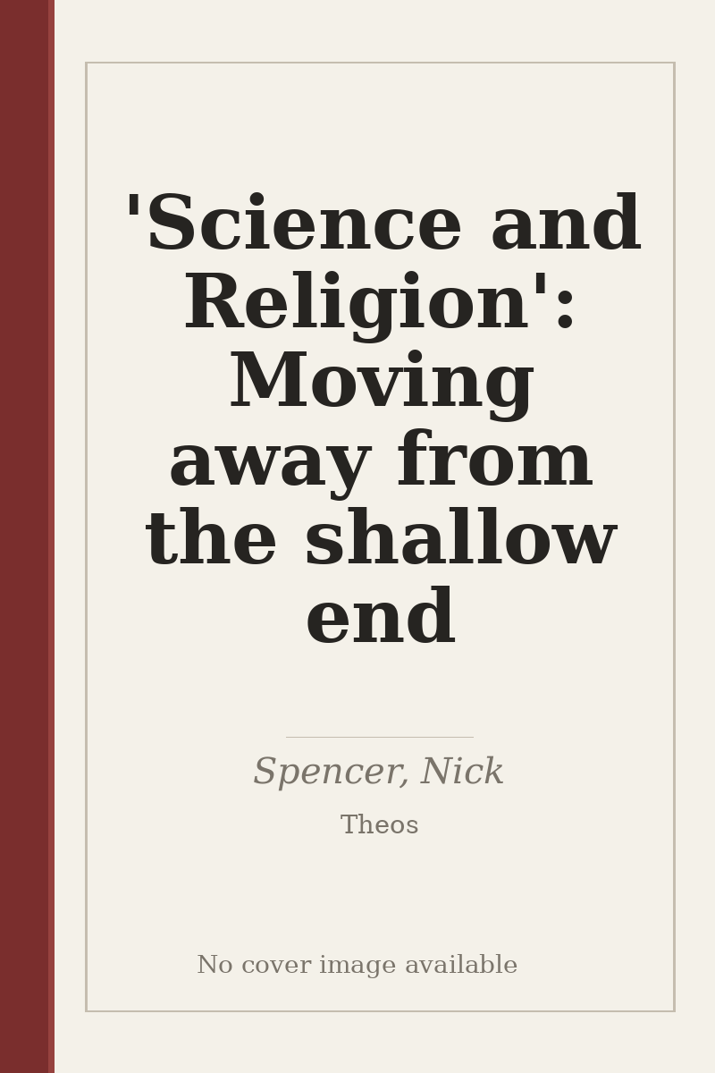 'Science and Religion': Moving away from the shallow end - no cover image available