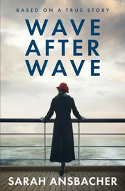 Wave After Wave: A Novel: 1