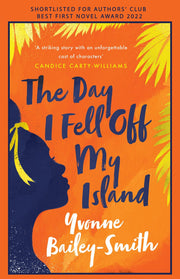 Day I Fell Off My Island, The