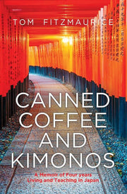 Canned Coffee and Kimonos Japan
