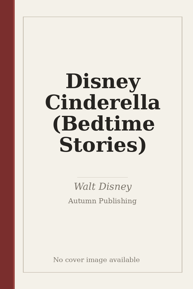 Disney Cinderella (Bedtime Stories) - no cover image available