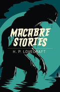 Macabre Stories (Arcturus Classics, 153)