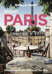 Lonely Planet Pocket Paris: Discover Twice the City in Half the Time | Top Sights | Maps & Walking Tours | Covers Eiffel Tower, Champs-Elysees, Louvre and more (Travel Guide)