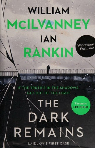 The Dark Remains: The Sunday Times Bestseller and The Crime and Thriller Book of the Year 2022