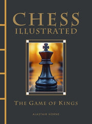 Chess Illustrated (Chinese Bound Illustrated): The Game of Kings