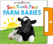 See, Touch, Feel: Farm Babies (See, Touch, Feel, 15)